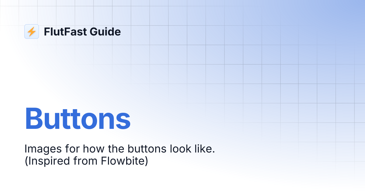 Buttons | FlutFast Guide